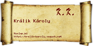 Králik Károly névjegykártya